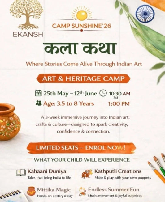 Art And Heritage Camp by Ekansh The First Step To Holistic Learning (25 May - 12 Jun) | Sector 45 Noida