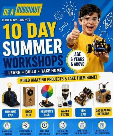 Summer Camp 2026 by Be A Robonaut (18 May to 12 Jun) | Pitampura Delhi