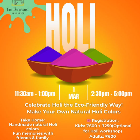 Promotional flyer for Holi celebration at The Barnyard with colorful powders and event details.
