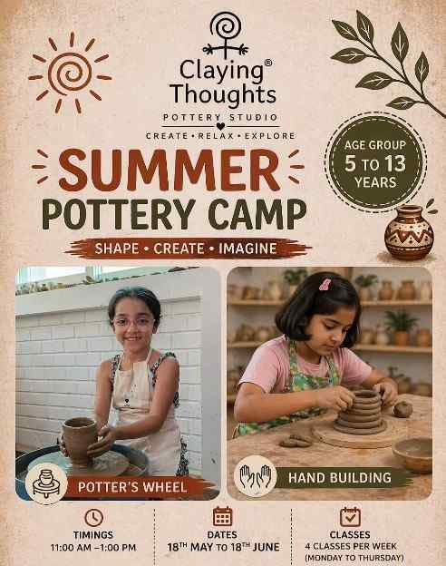 Summer Camp 2026 by Claying Thoughts Pottery Studio (18 May - 18 Jun) | Sector 21 Noida