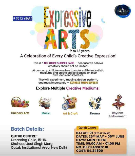 Expressive Arts Summer Camp by Dreaming Child Preschool (25 May - 5 Jun) | Hauz Khas Delhi