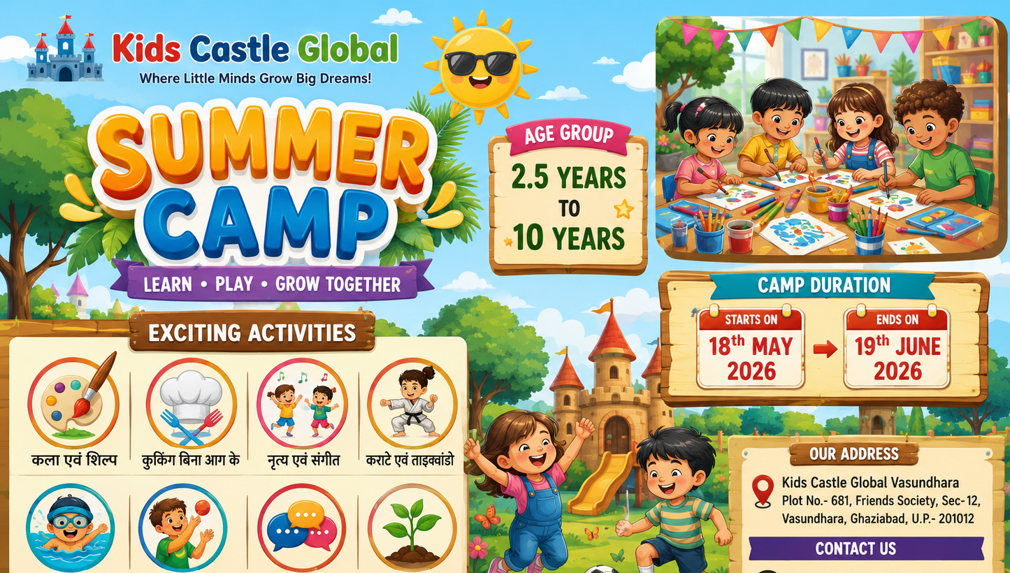 Kids Castle Global Summer Camp by Kids Castle Global Vasundhara (18 May - 19 Jun) | Vasundhara Ghaziabad