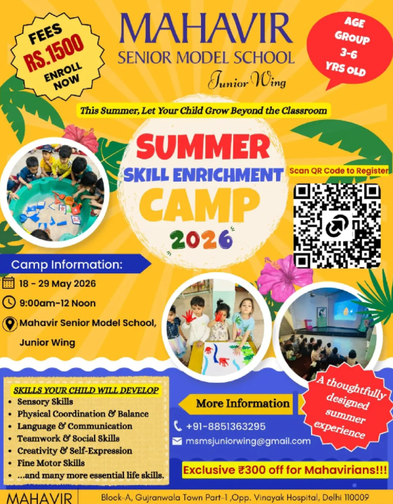 Summer Skill Enrichment Camp by Mahavir Senior Model School (18 - 29 May) | Ashok Vihar Delhi
