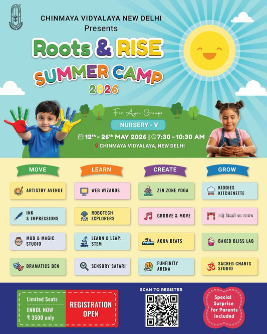 Roots And Rise Summer Camp by Chinmaya Vidyalaya New Delhi (12 May - 26 May) | Vasant Vihar Delhi