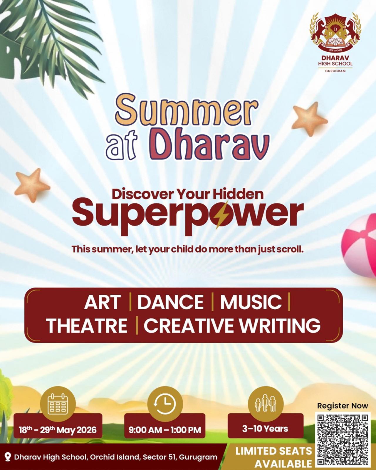 Summer camp at Dharav High School for children aged 3-10, featuring art, dance, music, theatre, and creative writing.
