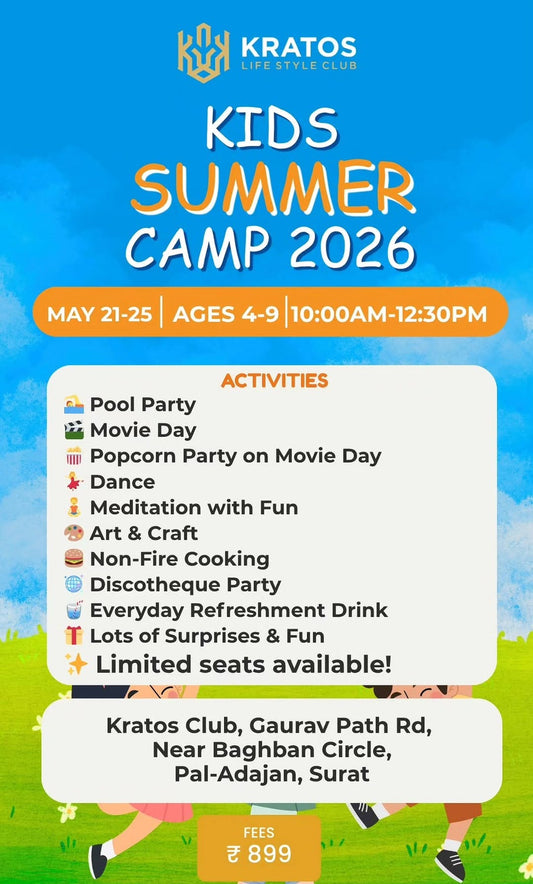 Kids Summer Camp by Kratos Life Style Club (21 May - 25 May) | Adajan Surat