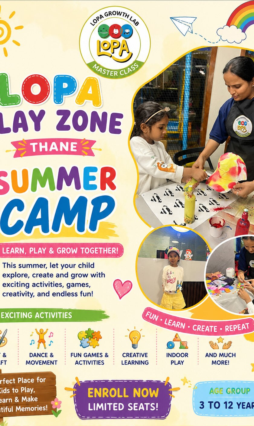 Summer Camp by Lopa Play Zone Thane (15 March Onwards) | Thane Mumbai