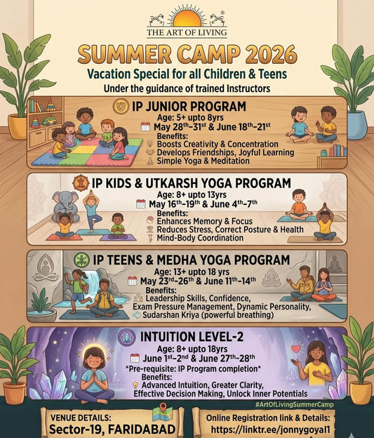 Summer Camp by The Art Of Living (16 May - 28 Jun) | Sector 19 Faridabad