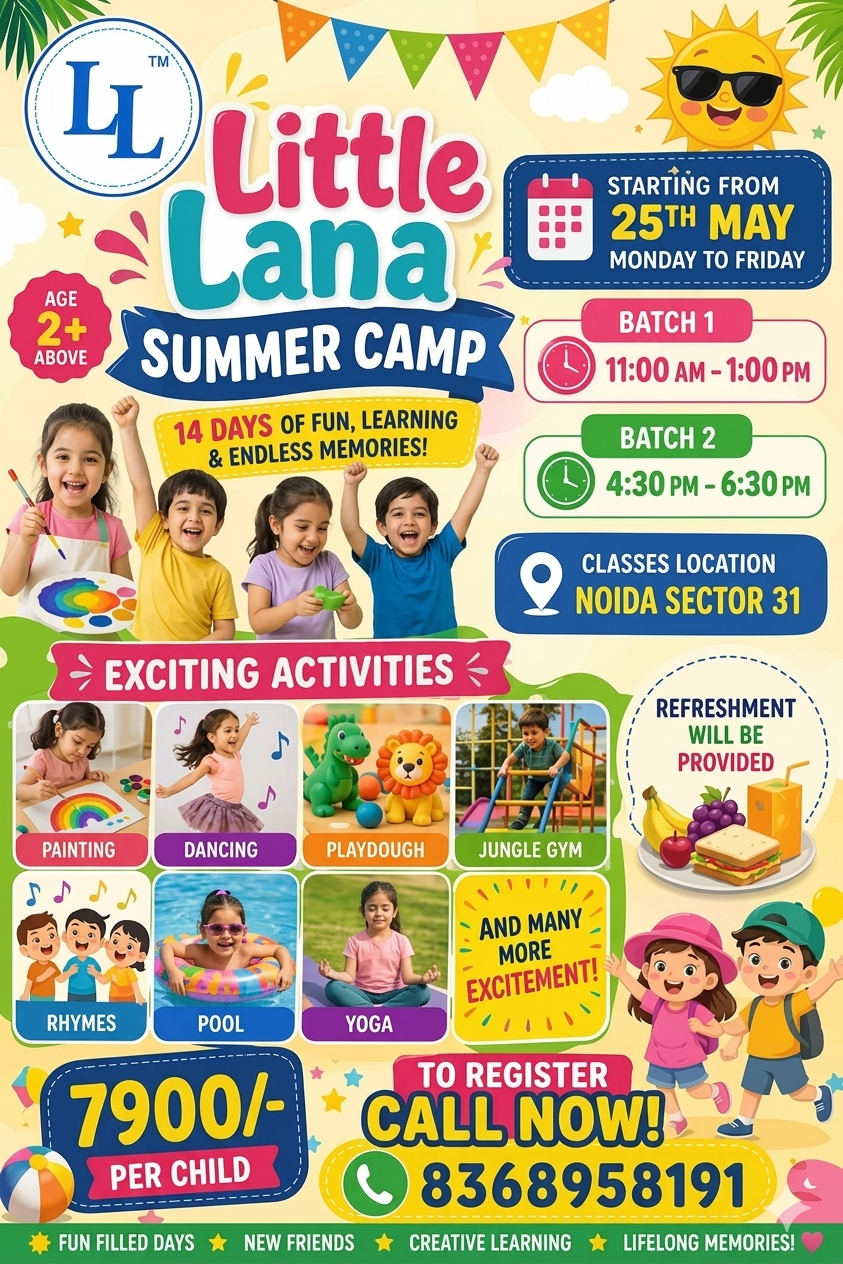 Summer Camp by Little Lana (25 May - 31 July) | Sector 31 Noida