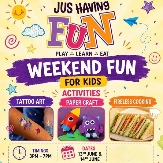 Promotional flyer for 'Weekend Fun for Kids' activities including tattoo art, paper craft, and fireless cooking.