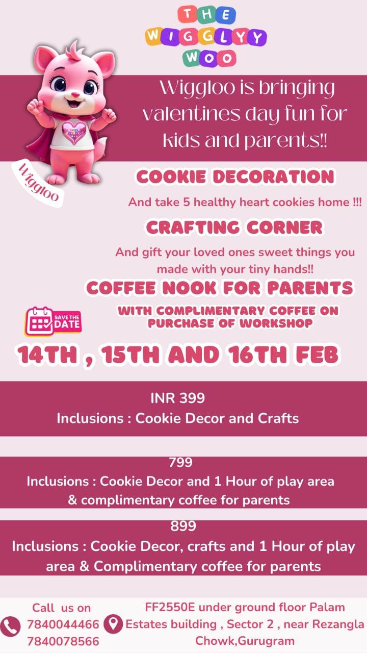 Valentine’s Week Celebration by The Wigglyy Woo (14-16 Feb) | Sector 2 Palam Vihar Gurgaon - ActivityKidz
