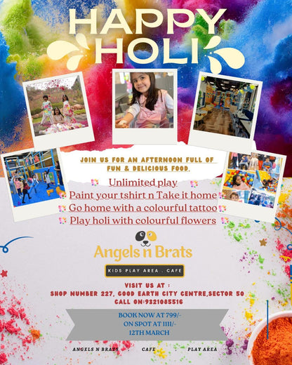 Holi Celebration at Angels N Brats (12-Mar) | Good Earth Mall  Sector 50 Gurgaon