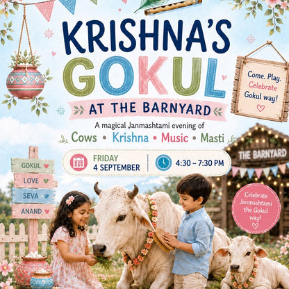 Krishna's Gokul (4 Sep) at The Barnyard | Sainik Farm New Delhi