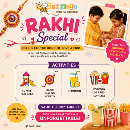 Rakhi Special (24 Aug - 28 Aug) at Buzzinga | South Extension New Delhi