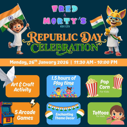 Advertisement for Fred & Morty's Kids City Republic Day Celebration with event details and activities.