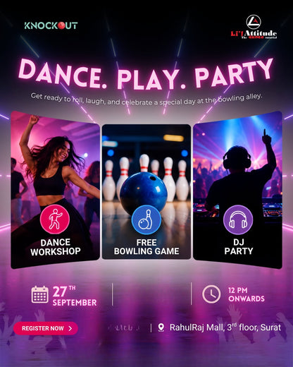 Dance. Play. Party (27 Sep) at Knockout | Rahul Raj Mall Piplod Surat
