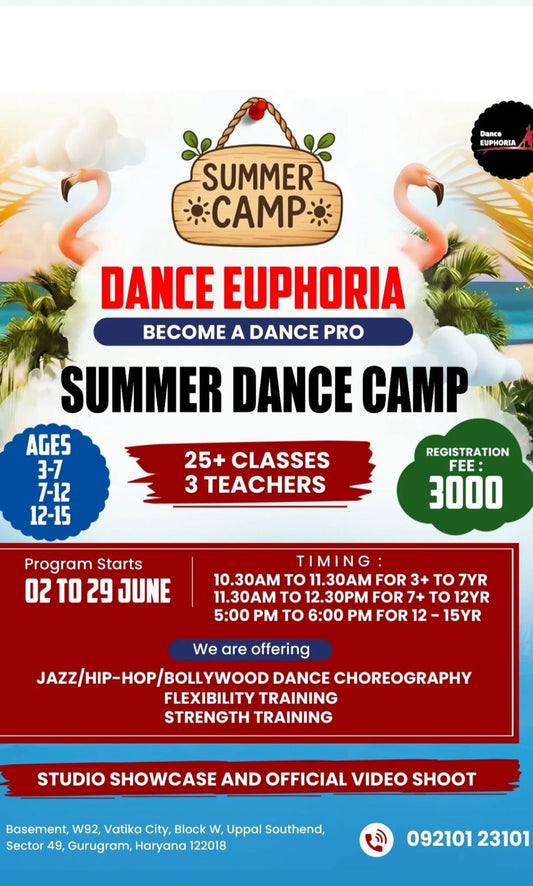 Summer Dance Camp by Dance Euphoria (2 Jun - 29 Jun) |  Sector 49 Gurgaon