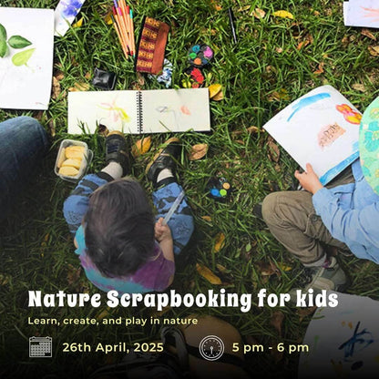 Nature Scrapbooking for Kids at Farmus Farms (26 Apr) | Sector 67 Gurgaon - ActivityKidz