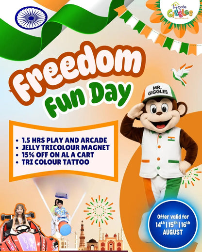 Freedom Fun Day (14-16 Aug) at House Of Giggles | Ashok Vihar Phase 2 Delhi