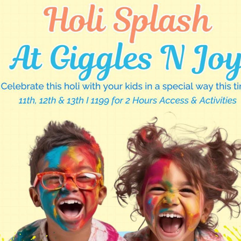 Splash N Play: Holi Fun at Giggles N Joy (11th - 13th March) | M3M Urbana Mall Gurgaon