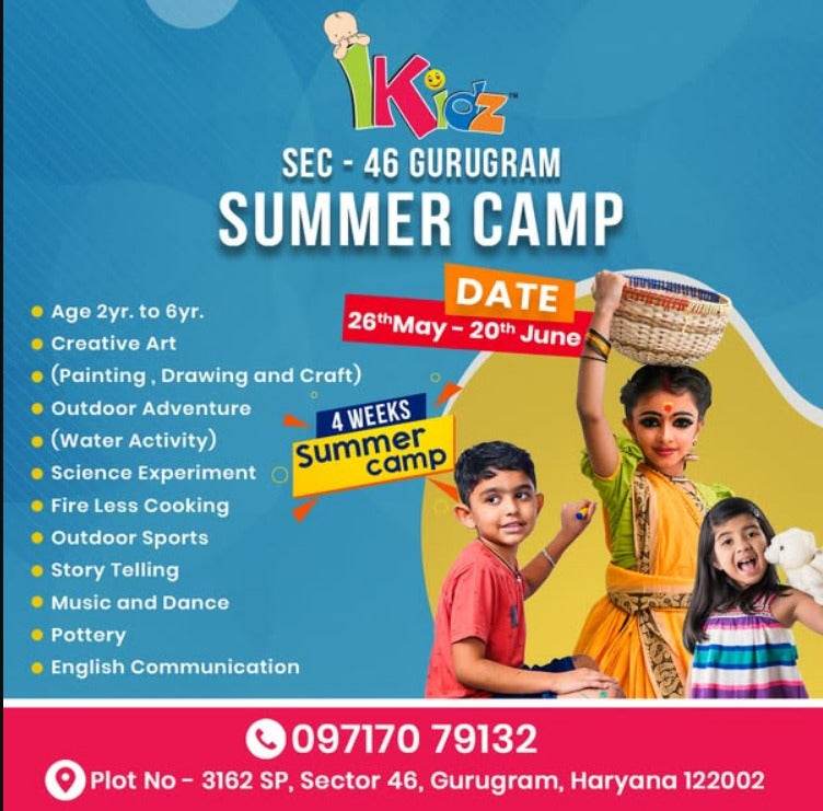 Summer Camp by IKidz Preschool & Daycare (26 May - 20 Jun) | Sector 46 Gurgaon - ActivityKidz