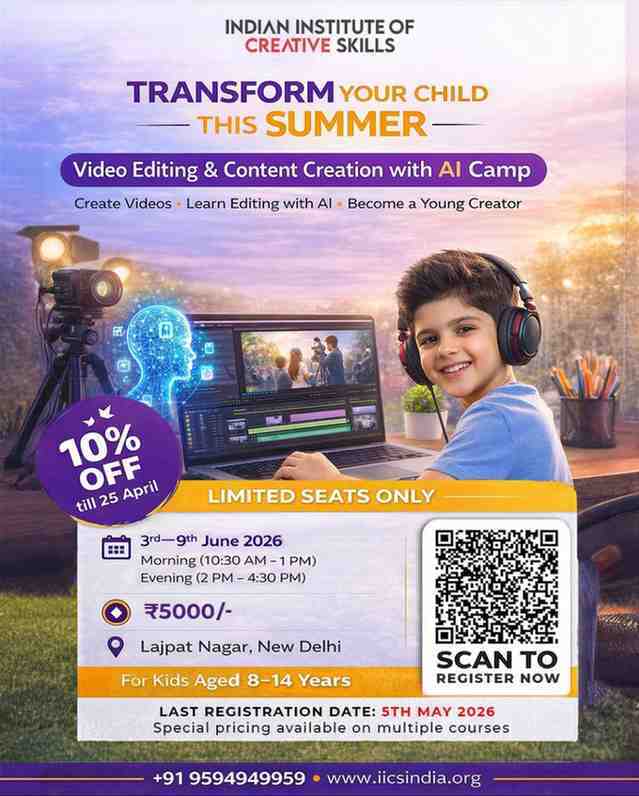 AI Video Creation Camp at Indian Institute of Creative Skills (3 - 9 June) | Lajpat Nagar Delhi