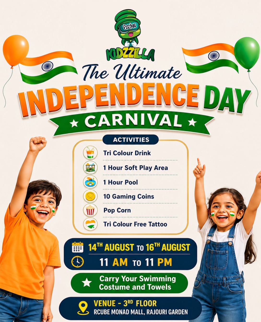 Independence Day Carnival (14-16 Aug) at Kidzzilla Fuzion | Rajouri Garden Delhi