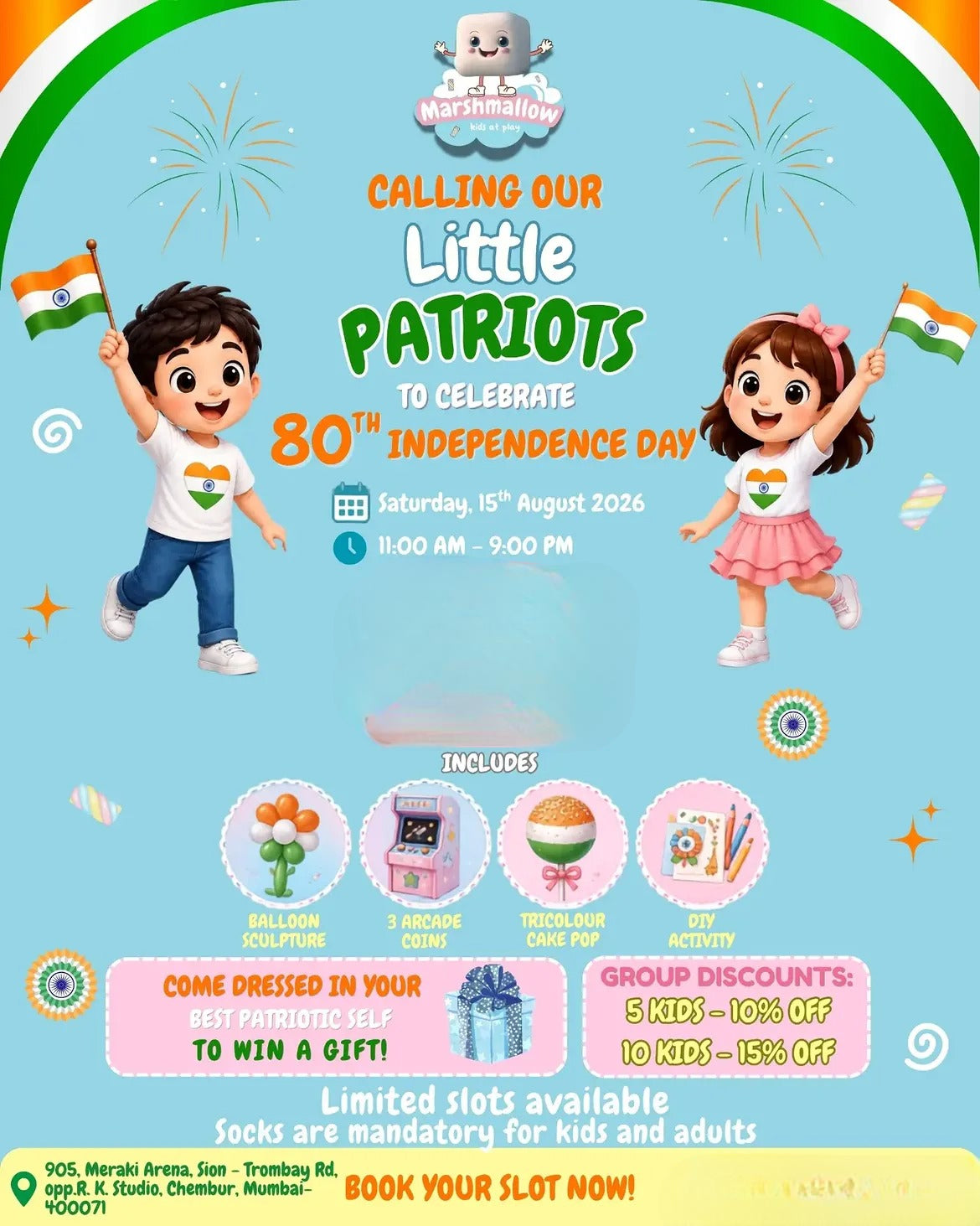 Independence Day Celebration (15 Aug) at Marshmallow | Meraki Arena Chembur Mumbai