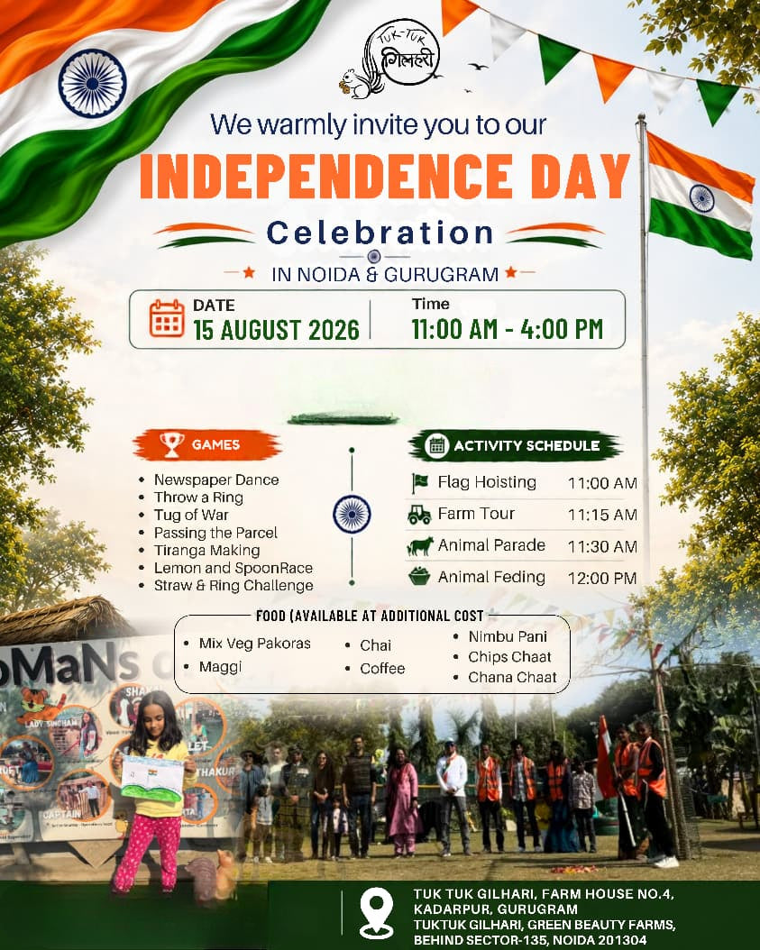 Independence Day Celebration (15 Aug) at Tuk Tuk Gilhari | Green Beauty Farms Noida