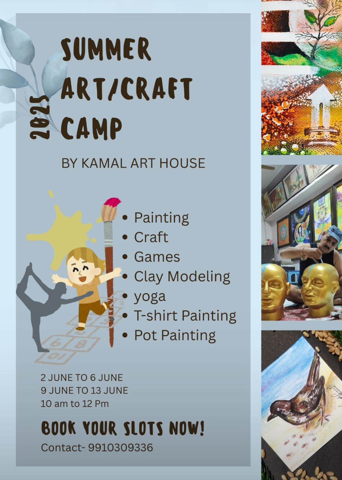 Summer Camp by Kamal Art House (2 Jun - 13 Jun) | Pragati Hills Society Sector 47 Gurgaon - ActivityKidz