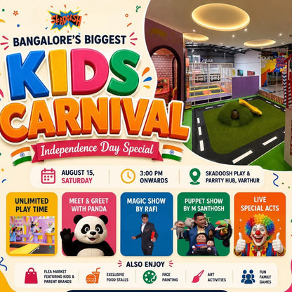Kids Carnival Independence Day (15 Aug) at Skadoosh Varthur Bangalore