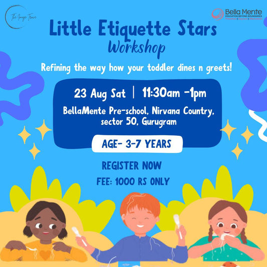 Little Etiquette Stars Workshop by The Image Trove (23-Aug) Sector 50 Gurgaon