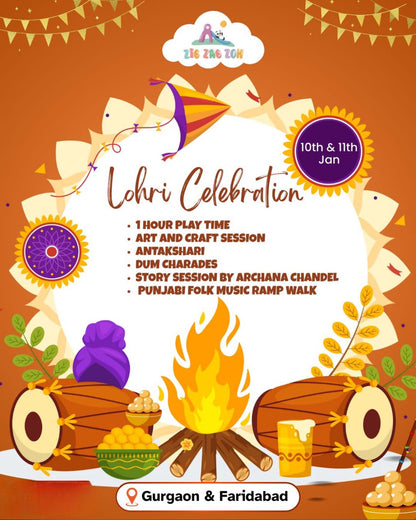 Lohri Celebration at Zig Zag Zoh (10-11 Jan) | Sector 16 Faridabad