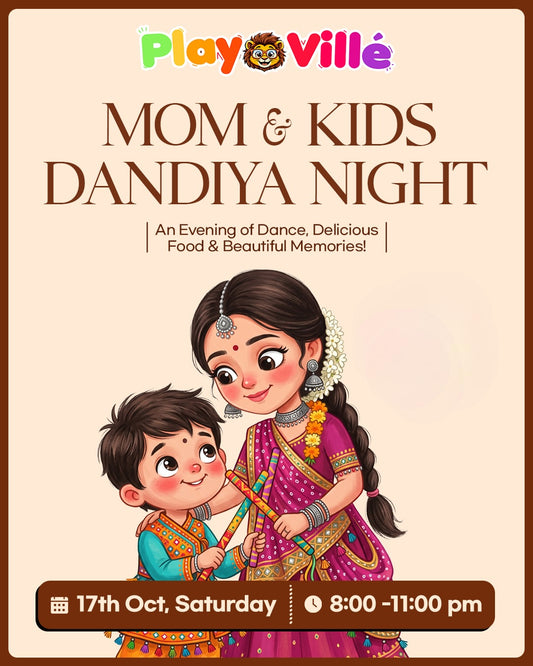Mom and Kids Dandiya Night (17 Oct) at Playvillé | Model Town 3 Delhi