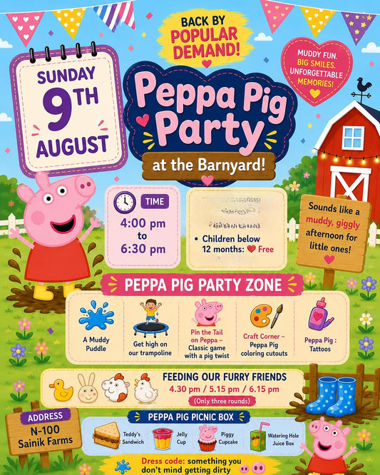Peppa Pig Party (9 Aug) at The Barnyard | Sainik Farm New Delhi