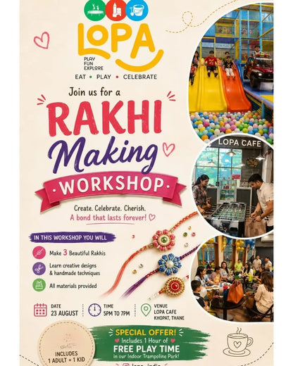 Rakhi Making Workshop (23 Aug) at Lopa Play Zone | Thane West Mumbai