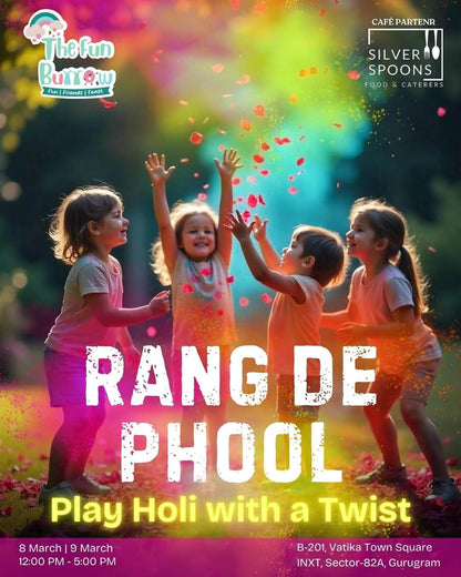Rang De Phool Holi Celebration at The Fun Burrow (9-Mar) | Sector 82A Gurgaon - ActivityKidz