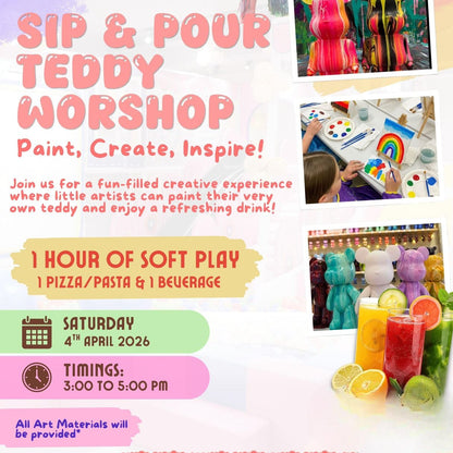 Promotional flyer for a 'Sip & Pour Teddy Workshop' at Giggle's World, featuring activities and details.