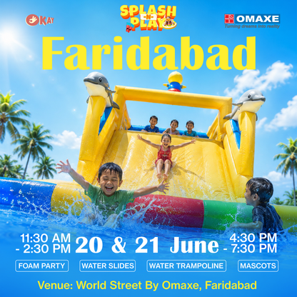 Splash N Play Water Carnival (20-21 Jun) | World Street by Omaxe Faridabad