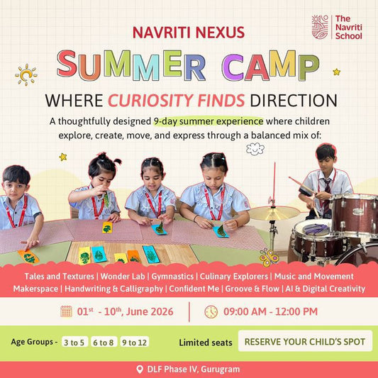 Summer Camp at The Navriti School (1 - 10 June) | DLF Phase IV Gurgaon