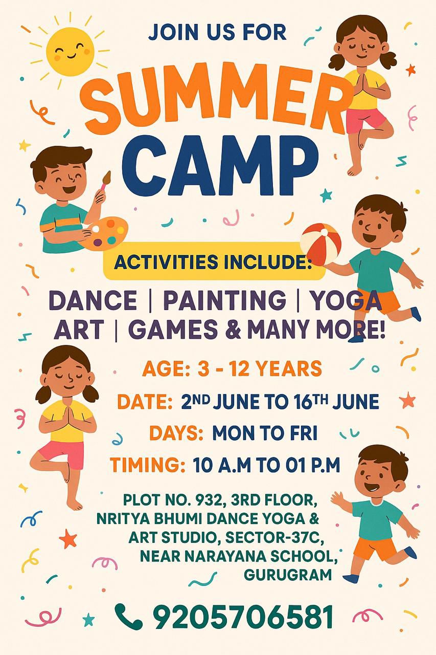 Summer Camp by Nritya Bhumi Dance Yoga & Art Studio (2 - 18 Jun) | Sector 37C Gurgaon