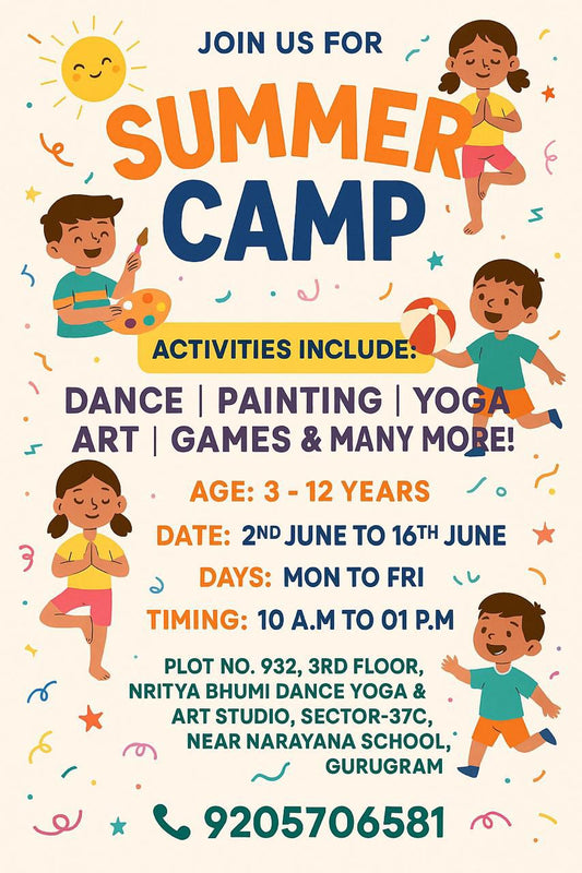 Summer Camp by Nritya Bhumi Dance Yoga & Art Studio (2 - 18 Jun) | Sector 37C Gurgaon