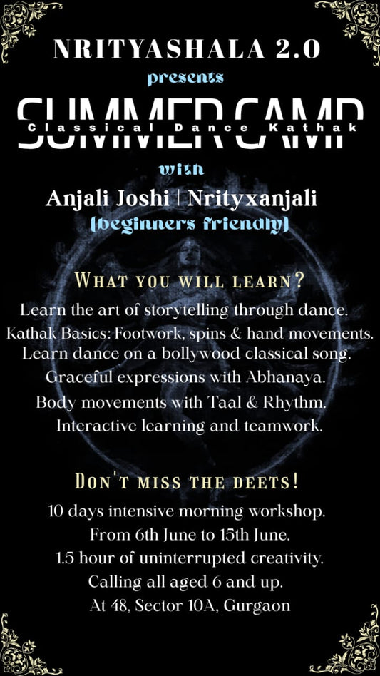 Summer Camp by Nrityashala 2.0 Dance Studio (6 Jun - 15 Jun) | Sector 10 A Gurgaon