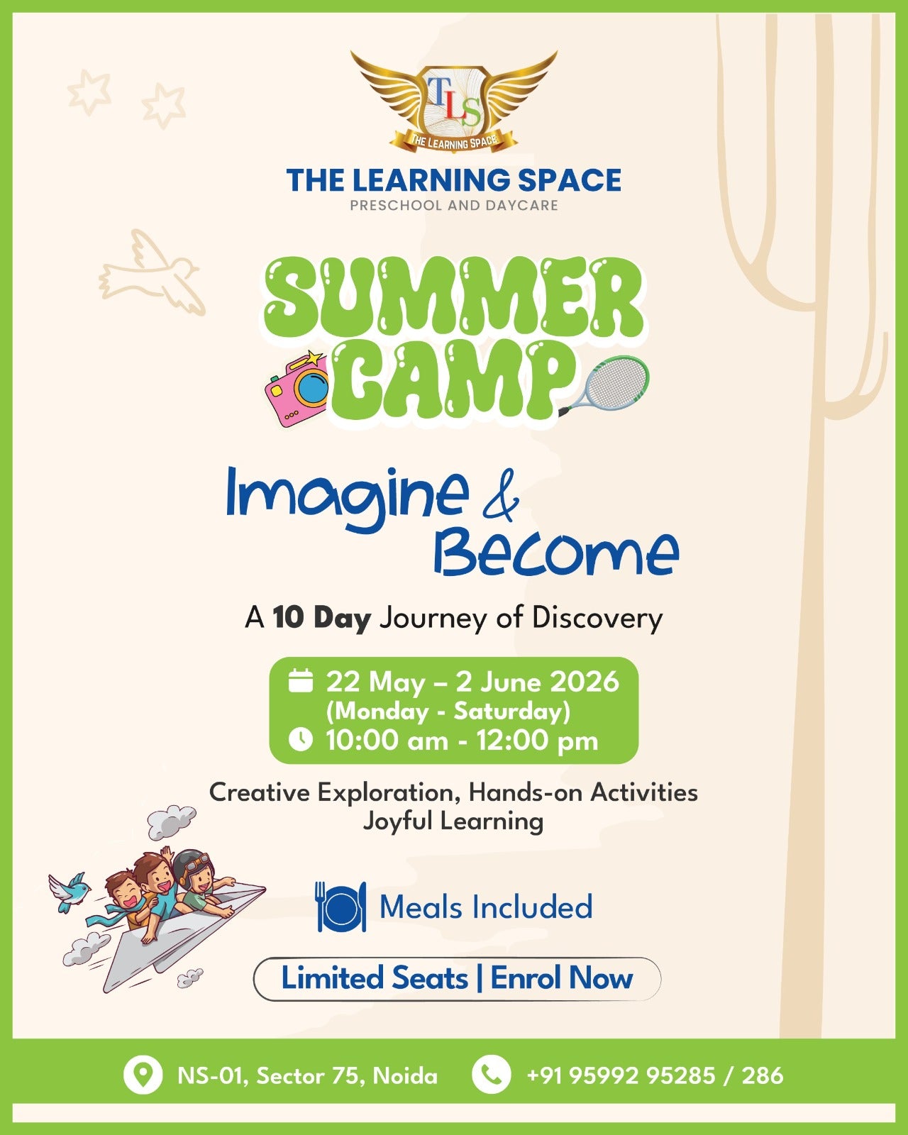 Summer Camp by The Learning Space School (22 May - 2 Jun) | Sector 75 Noida