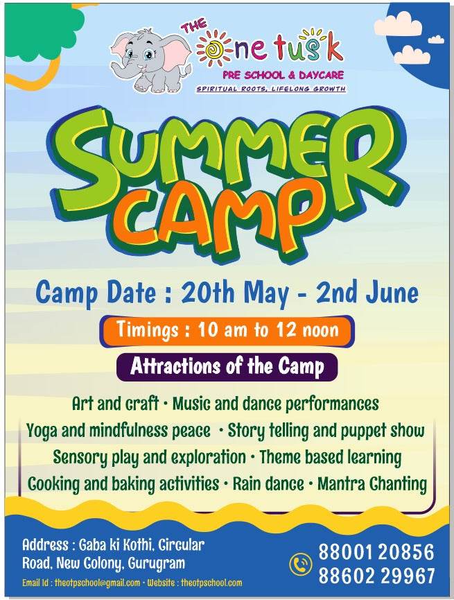 Summer Camp by The One Tusk Montessori Preschool and Daycare (20 May - 2 Jun) | Gaba ki Kothi New Colony Gurgaon - ActivityKidz