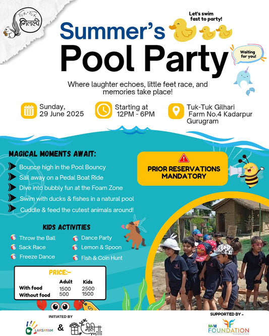 Summer's Pool Party at Tuk Tuk Gilhari Animal Petting Farm (29 June) | Kadarpur Gurgaon