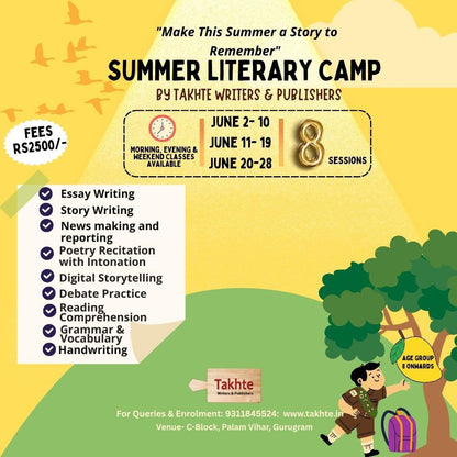 Summer Literary Camp by Takhte Writers & Publishers (2 Jun - 28 Jun) | Palam Vihar Gurgaon
