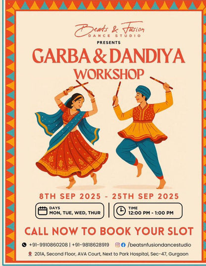 Garba & Dandiya Workshop at Beats and Fusion Dance Studio (8-25 Sep) Sector 47 Gurgaon