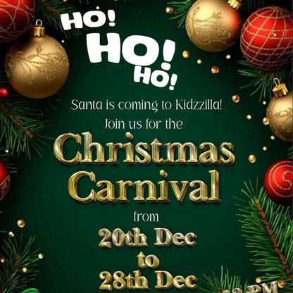 Promotional poster for a Christmas Carnival at Kidzilla with festive decorations and text.