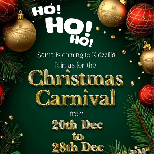 Promotional poster for a Christmas Carnival at Kidzilla with festive decorations and text.